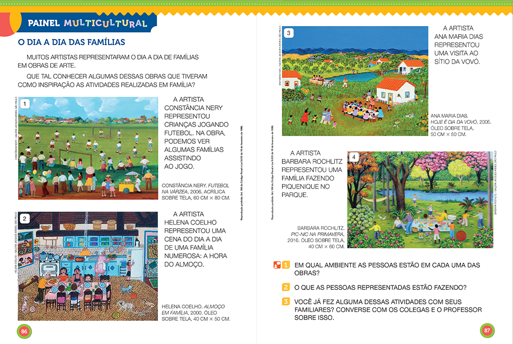 O aluno vai conhecer modos de vida e diferentes aspectos da cultura, das paisagens e das atividades humanas de diversos lugares do Brasil e do mundo.
