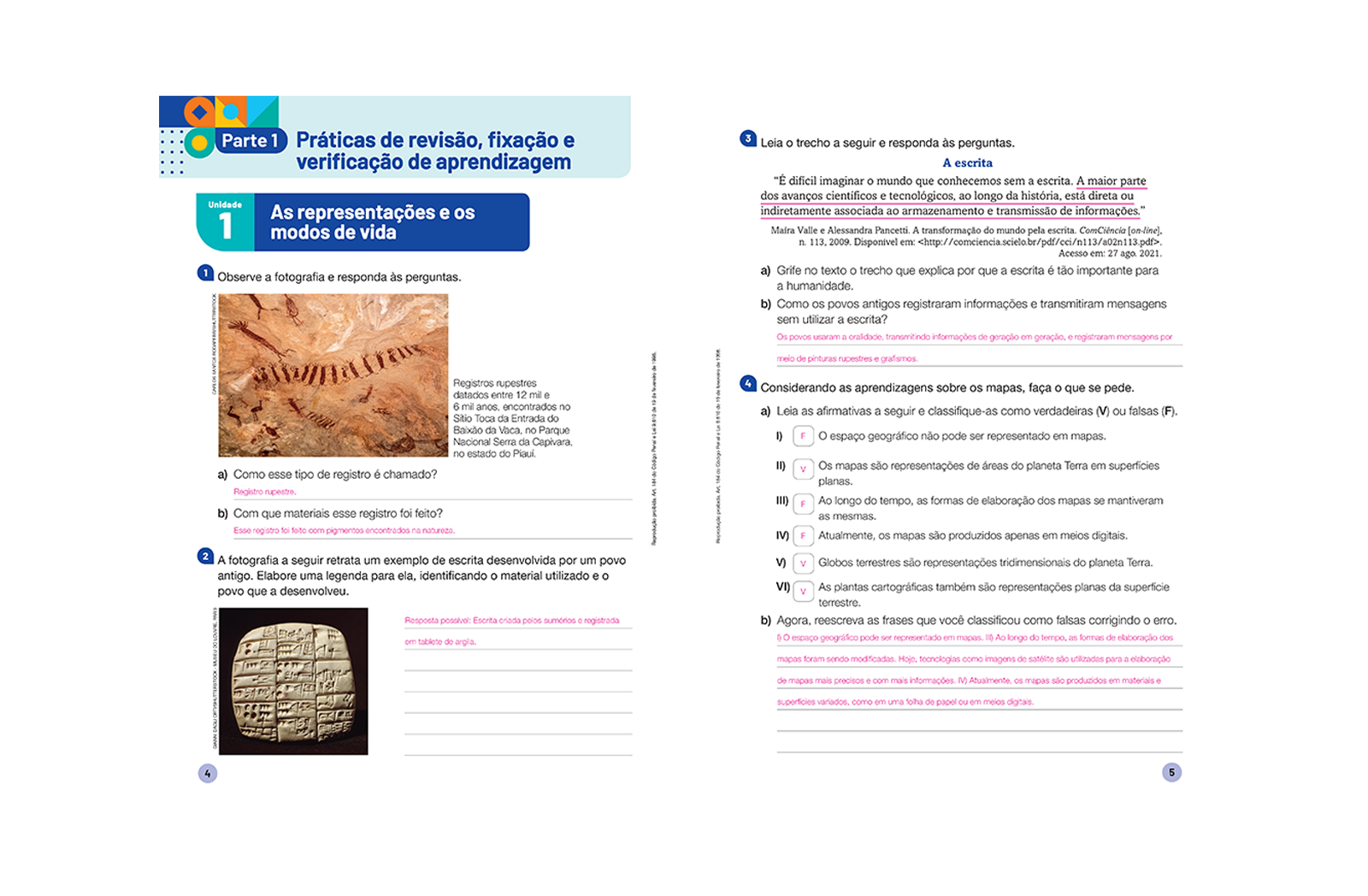 Esta seção revisa conteúdos trabalhados e retoma alguns conceitos essenciais da área, além de verificar o que já foi aprendido.