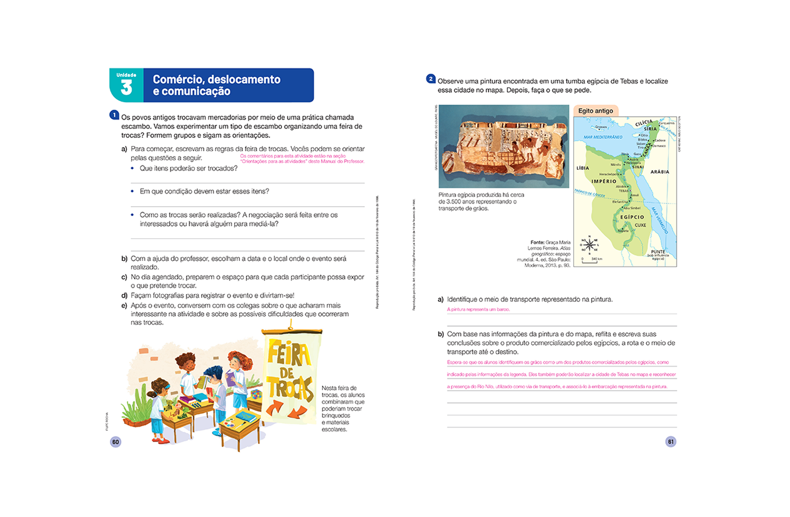 Esta seção apresenta propostas de atividades que valorizam a observação, a experimentação, a criação e a reflexão sobre diversas situações do dia a dia.