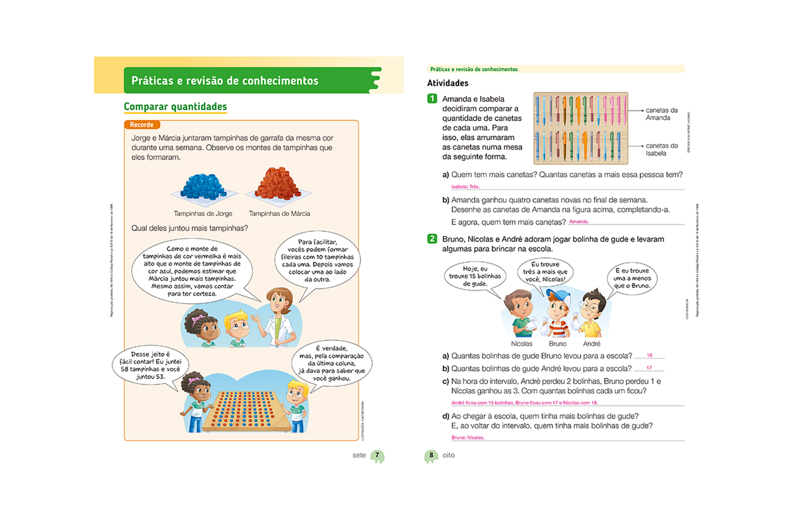 Esta seção traz atividades para revisão dos conceitos estudados nos períodos anteriores.